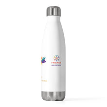 I Do Me 2/Friends of Your Marriage 20oz Insulated Bottle
