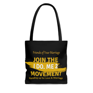 I Do Me 2 AOP Tote Bag JOIN THE MOVEMENT