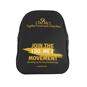 JOIN THE MOVEMENT I Do Me 2 Backpack