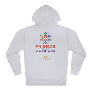 Friends of Your Marriage Unisex Hooded Sweatshirt